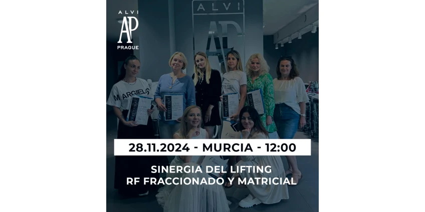 Descubre la sinergia del lifting RF fraccionado y matricial con Alvi Prague en Murcia