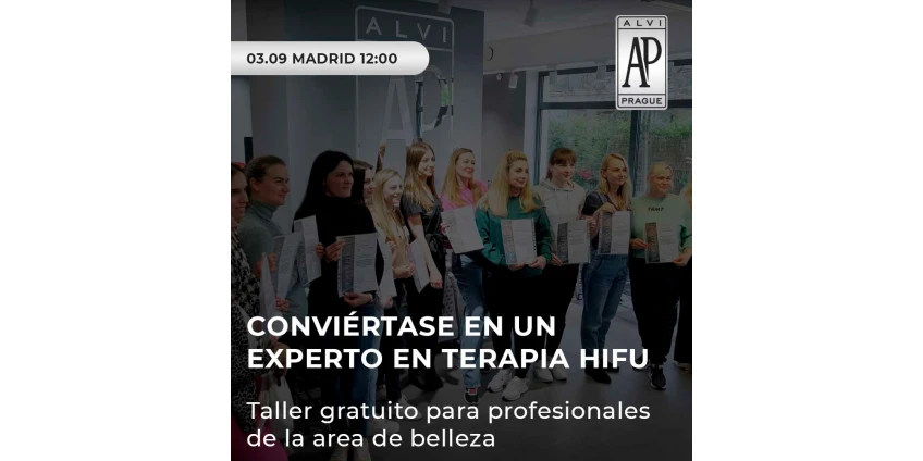CONVIÉRTETE EN UN EXPERTO EN TERAPIA HIFU.  Taller gratuito para profesionales de la belleza en Madrid